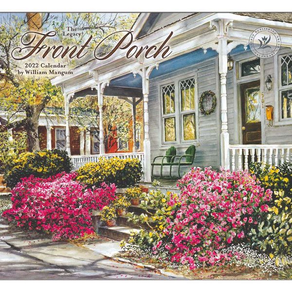 Picture of LEGACY Wall Calendar 2022 Front Porch by William Mangum