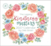 Picture of 2027 Legacy KINDNESS MATTERS Calendar By Deb Strain
